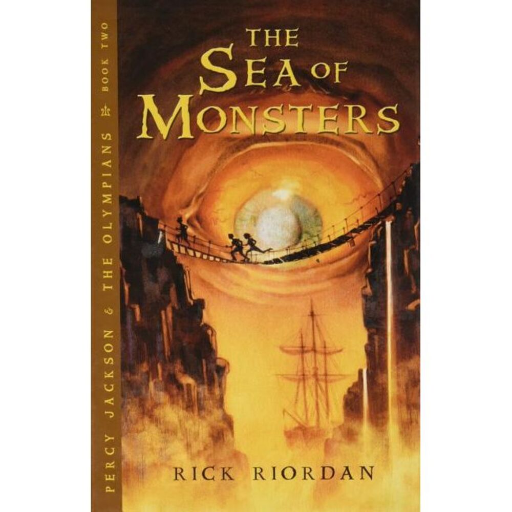 The Sea of Monsters -- Rick Riordan